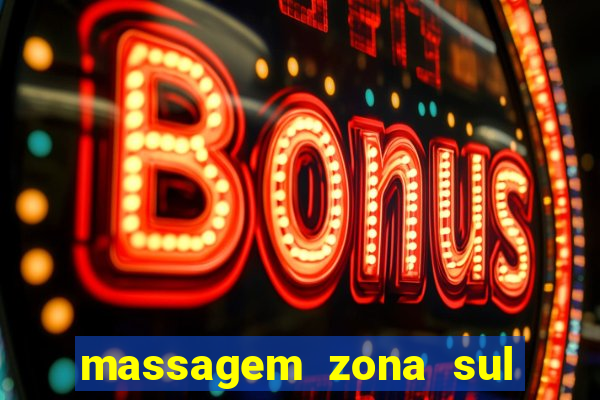 massagem zona sul porto alegre